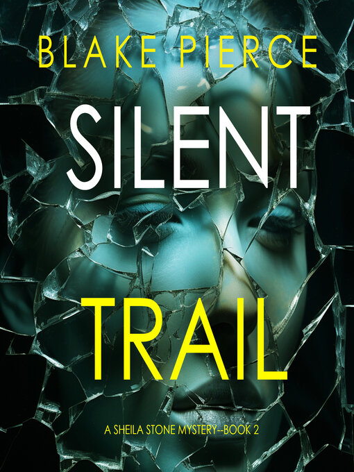 Title details for Silent Trail by Blake Pierce - Wait list